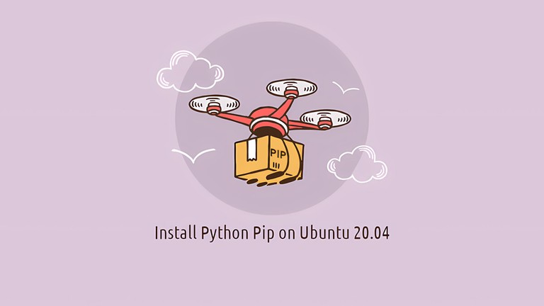 Install Python Pip on Ubuntu 20.04